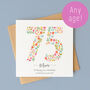 Personalised Floral Fun Birthday Card – Any Number, thumbnail 1 of 11
