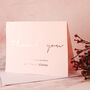 Personalised Bridesmaid Pink Thank You Note Card, thumbnail 5 of 8