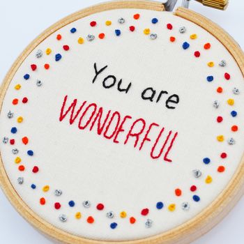 Inspirational Quote Mini Hoop Art 'You Are Wonderful', 6 of 6