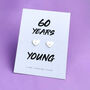 60 Years Young Sterling Silver Heart Earrings, thumbnail 1 of 3