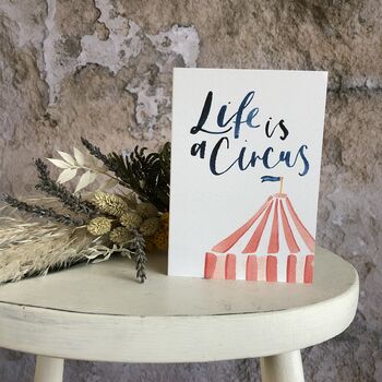 Life Is A Circus Greeting Card, 2 of 2
