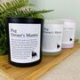 Fun Personalised Pug Dog Owner's Affirmation Candle, thumbnail 1 of 11