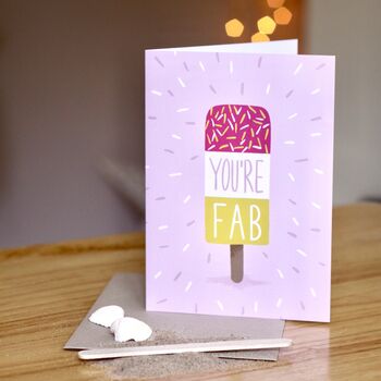 You're Fab Greetings Card, 3 of 6