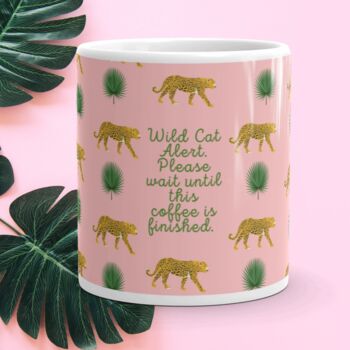 'Wild Cat' Mug With Leopard Print And A Quote, 3 of 5
