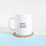 Dance Like Your Dad, Father's Day Personalised Mug, thumbnail 3 of 8