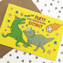 Dinosaur Birthday Card, Funny Birthday Card, thumbnail 1 of 3