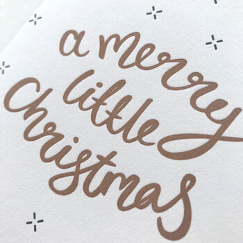 A 'Merry Little Christmas' Letterpress Card, 2 of 4