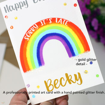 Personalised Rainbow Belated Birthday Card, 2 of 3