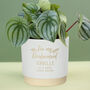 Personalised Be My Bridesmaid Indoor Plant Pot, thumbnail 1 of 6