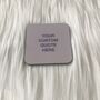 Custom Quotes Coaster, thumbnail 6 of 8