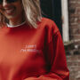 All Booked Up Slogan Sweatshirt, thumbnail 2 of 9