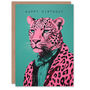 Pink Fashion Leopard Animal Birthday Card, thumbnail 1 of 4