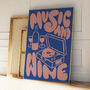 Music And Wine Print, thumbnail 6 of 10