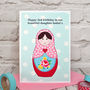 'Russian Doll' Personalised Girls Birthday Card, thumbnail 1 of 4