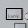 'We Decided On Forever' Print, thumbnail 3 of 3