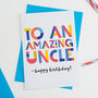 Amazing Uncle Personalised Card, thumbnail 1 of 2