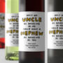 Personalised Wine Label 'An Amazing Nephew', thumbnail 1 of 2