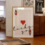 Ace Of Hearts Lucky You Print, thumbnail 1 of 3