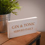 Personalised Gin And Tonic Wooden Sign, thumbnail 4 of 5