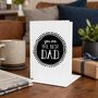 You Are The Best Dad Father's Day Card, thumbnail 1 of 6