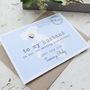 Personalised Anniversary 'To My Husband' Wedding Card, thumbnail 4 of 6