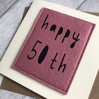 Happy 50th Birthday Felt Milestone Card, 2 of 3