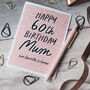 Personalised 60th Birthday Card For Mum, thumbnail 4 of 4