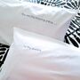 Couples Embroidered 'You Are The' Quote Pillowcase Set, thumbnail 1 of 4