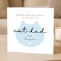 Personalised Cat Dad Father's Day Card, thumbnail 2 of 8