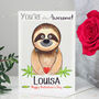 Personalised 'You're Awesome' Sloth Card, thumbnail 4 of 8