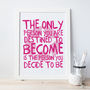 Motivational Quote Print, thumbnail 3 of 10