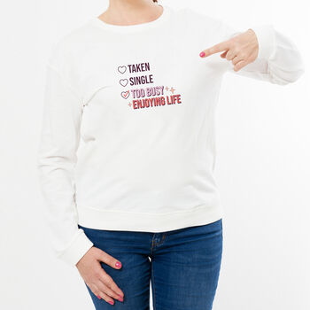 Happily Single Anti Valentine's Sweatshirt, 2 of 6