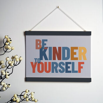 Be Kinder To Yourself A5 Print With Hanging Frame, 4 of 7