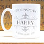 Groomsman Personalised Mug, thumbnail 2 of 5