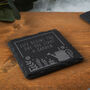 'Life Begins The Day You…' Square Slate Coaster, thumbnail 1 of 2