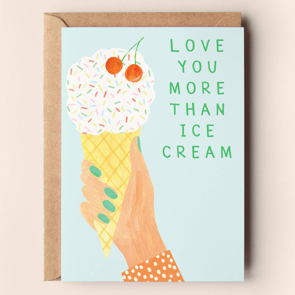 Ice Cream Love Card By Darcie Olley