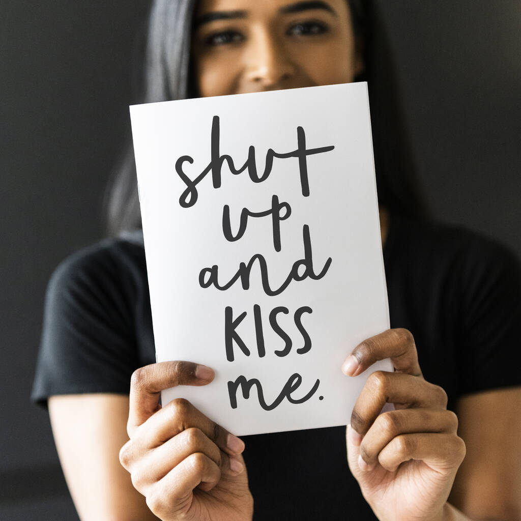 Shut Up And Kiss Me Romantic Wall Art Print By PaperPaper