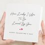 How Lucky I Am Valentines Card For Husband, thumbnail 1 of 7