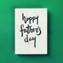 'Happy Fathers Day' Script Letterpress Card, thumbnail 2 of 4