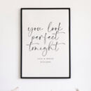 'you Look Perfect Tonight' Personalised Printable By Making Things ...