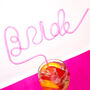Rose Gold Bride Straw ~ Bride Hen Party Drinking Straw, thumbnail 5 of 7