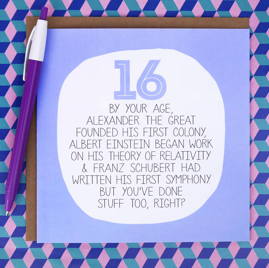 By Your Age Funny 16th Birthday Card By Paper Plane 