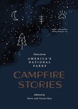 Campfire Stories Hardcover Book Americas National Parks, 3 of 3