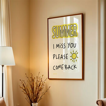 Summer I Miss You, Please Come Back Print, 3 of 8