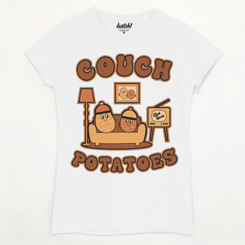 Couch Potatoes Women's Slogan T Shirt, 5 of 5