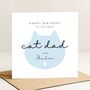 Personalised Cat Dad Birthday Card From Cat, thumbnail 2 of 8