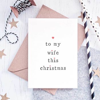 'To My Husband Or Wife' Christmas Card, 2 of 7