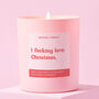 Funny Christmas Gift For Her Pink Candle I Love Christmas, thumbnail 1 of 2