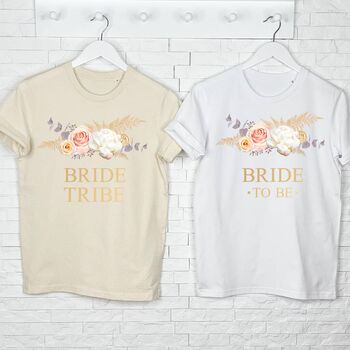 Bride Tribe Pampas Grass Hen Do Organic T Shirt, 2 of 3