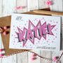 Personalised Galentine's Day Card, Comic Book Valentine, thumbnail 1 of 4